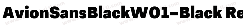 AvionSansBlackW01-Black Regular字体转换